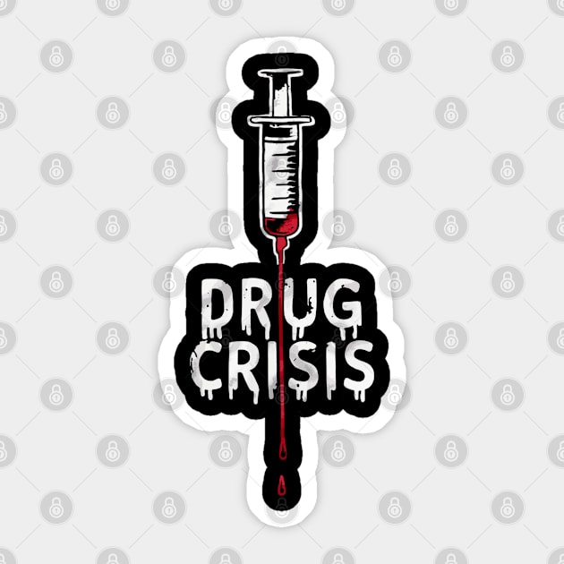 Drug Crisis Sticker by CUTE 1980